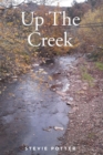 Up The Creek - eBook