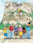 A Long Road to Charleston - Book