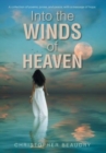 Into the Winds of Heaven - Book