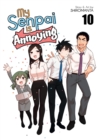 My Senpai is Annoying Vol. 10 - Book