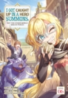 I Got Caught Up In a Hero Summons, but the Other World was at Peace! (Manga) Vol. 6 - Book