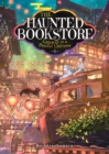 The Haunted Bookstore - Gateway to a Parallel Universe (Light Novel) Vol. 6 - Book