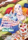 She Professed Herself Pupil of the Wise Man (Light Novel) Vol. 9 - Book