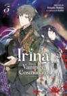 Irina: The Vampire Cosmonaut (Light Novel) Vol. 5 - Book