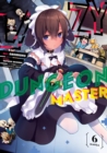 Lazy Dungeon Master (Manga) Vol. 6 - Book