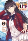 Classroom of the Elite: Horikita (Manga) Vol. 2 - Book
