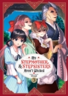 My Stepmother and Stepsisters Aren't Wicked Vol. 3 - Book
