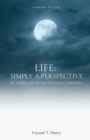 Life : Simply a perspective - Book