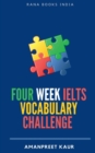 Four Week IELTS Vocabulary Challenge ? - Book