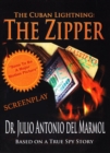 The Cuban Lightning:  The Zipper - eBook