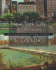 New York City Landscapes & City Life : Oil Paintings by Michael D. Koch - Book