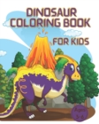 Dinosaur Coloring Book for Kids 3 - 6 - Book