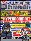 Hypernormal : The Carefully Constructed Fake World - Book