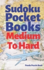 Sudoku Pocket Books Medium To Hard : Travel Activity Book For Adults - Book