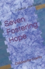 Seven Fostering Hope : Children for Charity - Book