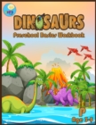 Dinosaurs Preschool basic workbook : Basic activity book for Pre-k ages 3-5 and Math Activity Book with Number Tracing, Counting, and coloring. - Book