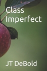 Class Imperfect - Book