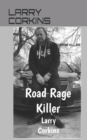 Road Rage Killer - Book