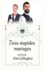 Trois stupides mariages - Book