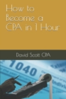 How to Become a CPA in 1 Hour - Book