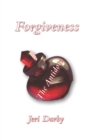 Forgiveness : The Antidote - Book