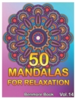 50 Mandalas For Relaxation : Big Mandala Coloring Book for Adults 50 Images Stress Management Coloring Book For Relaxation, Meditation, Happiness and Relief & Art Color Therapy(Volume 14) - Book