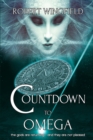 Countdown to Omega : The Strangers came... - Book