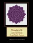 Mandala 30 : Geometric Cross Stitch Pattern - Book