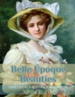 Belle Epoque Beauties : Greyscale Colouring Book - Book