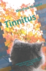 Tinnitus : umfassend, kompetent, verstandlich, mehr schoene Tage ... fur Betroffene und Angehoerige - Book