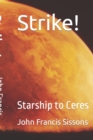 Strike! : Starship to Ceres - Book