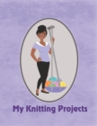 My Knitting Projects : Modern Knitting Woman With Dark Brown Skin Tone on a Purple Background, Glossy Finish - Book