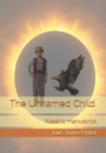 The Unnamed Child : Akashic manuscript - Book