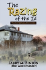 The Razing of the Id / The Chrietzberg Chronicles - Book