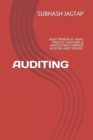 Auditing : Audit Principles. Audit Process. Vouching & Verification. Company Auditor. Audit Report. - Book