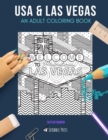 USA & Las Vegas : AN ADULT COLORING BOOK: USA & Las Vegas - 2 Coloring Books In 1 - Book