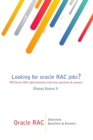 Oracle RAC Interview Questions & Answers : Looking for oracle RAC jobs? 390 Oracle RAC administration interview questions & answers - Book