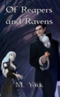 Of Reapers and Ravens - Book