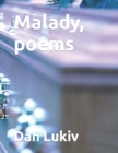 Malady, poems - Book