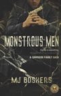 Monstrous Men : A Garrison Family Saga - Book