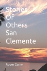 Stories Of Others : San Clemente - Book