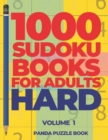 1000 Sudoku Books For Adults Hard - Volume 1 : Brain Games for Adults - Logic Games For Adults - Book