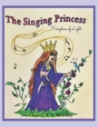 The Singing Princess : Kingdom of Light - Book