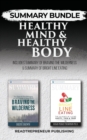 Summary Bundle: Healthy Mind & Healthy Body - Readtrepreneur Publishing : Includes Summary of Braving the Wilderness & Summary of Bright Line Eating - Book