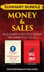 Summary Bundle: Money & Sales - Readtrepreneur Publishing : Includes Summary of Secrets of the Millionaire Mind & Summary of Sell or Be Sold - Book