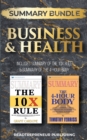 Summary Bundle: Business & Health - Readtrepreneur Publishing : Includes Summary of the 10x Rule & Summary of the 4-Hour Body - Book
