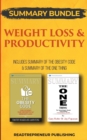 Summary Bundle: Weight Loss & Productivity - Readtrepreneur Publishing : Includes Summary of the Obesity Code & Summary of the One Thing - Book