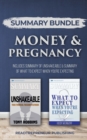 Summary Bundle: Money & Pregnancy - Readtrepreneur Publishing : Includes Summary of Unshakeable & Summary of What to Expect When You're Expecting - Book