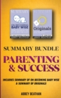 Summary Bundle : Parenting & Success: Includes Summary of On Becoming Baby Wise & Summary of Originals - Book