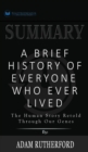 Summary of A Brief History of Everyone Who Ever Lived : The Human Story Retold Through Our Genes by Adam Rutherford - Book